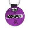 Porte clés affichant tata formidable pour une idée cadeau pour tata