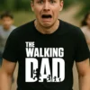 T-shirt the walking Dad, cadeau pour les papas fan de la serie "The walking Dead"