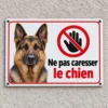 Plaque ne pas caresser le chien avec berger allemand et pictogramme main barrée