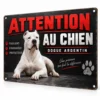 plaque attention au chien modèle dogue argentin