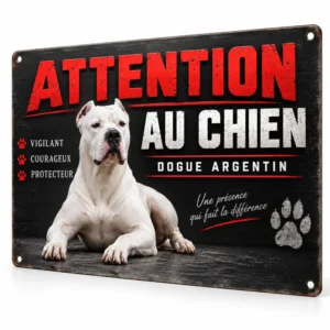 plaque attention au chien modèle dogue argentin